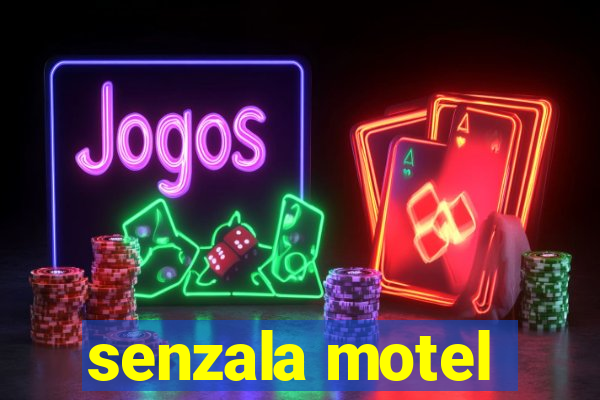 senzala motel